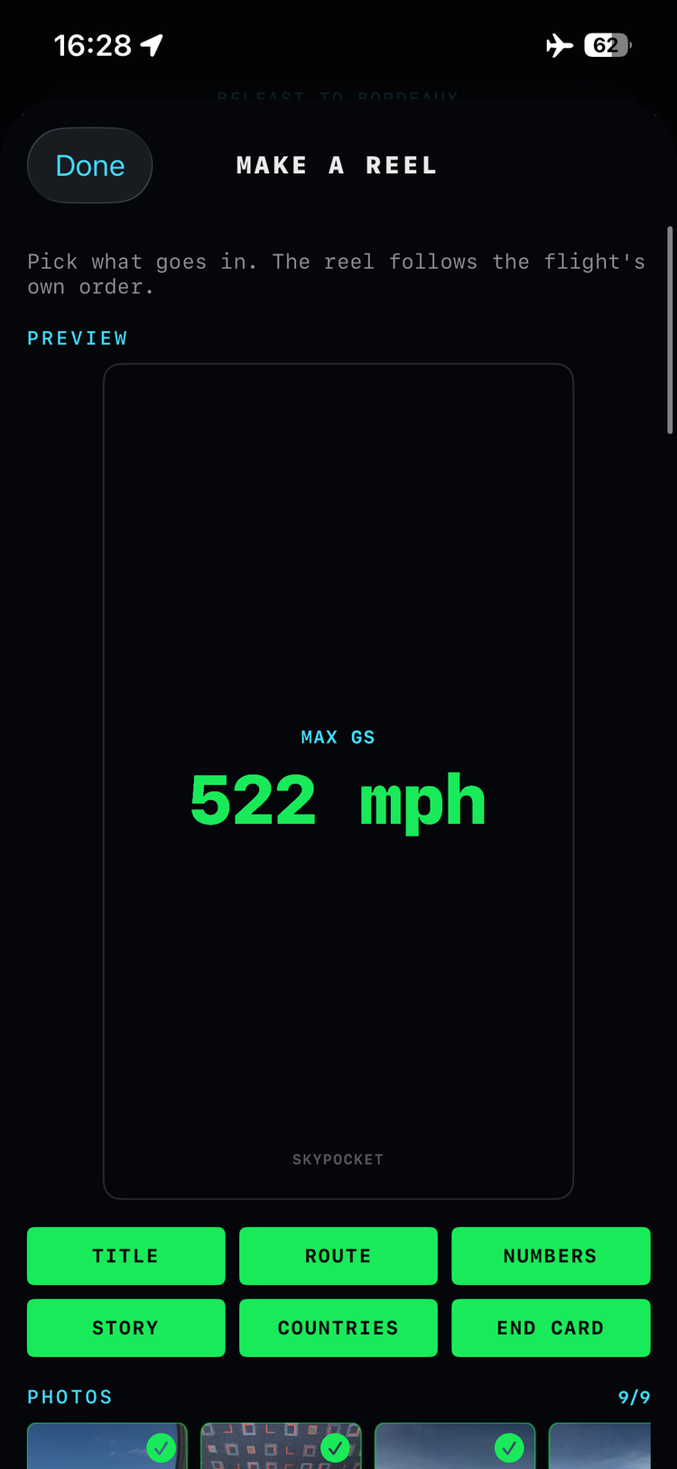 Reel builder on a real flight: the max speed card reading 522 mph, ingredient chips and nine photos picked